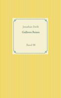 Jonathan Swift: Gullivers Reisen 