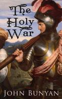 John Bunyan: The Holy War 