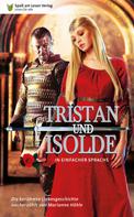 Marianne Höhle: Tristan und Isolde ★
