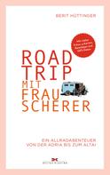 Berit Hüttinger: Roadtrip mit Frau Scherer ★★★★★