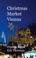 Cristina Berna: Christmas Market Vienna 