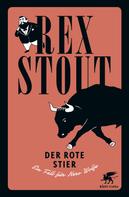 Rex Stout: Der rote Stier ★★★★