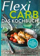 Heike Lemberger: Flexi-Carb – Das Kochbuch ★★★★