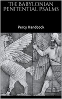 Percy Handcock: The Babylonian Penitential Psalms 