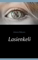 Johanna Mäkynen: Lasienkeli 
