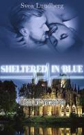 Svea Lundberg: Sheltered in blue: Wenn wir verzeihen ★★★★★