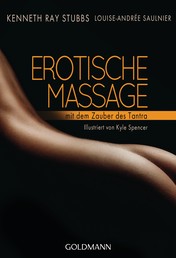 Erotische Massage - mit dem Zauber des Tantra