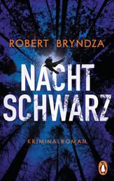 Nachtschwarz - Kriminalroman