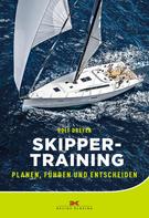 Rolf Dreyer: Skippertraining 