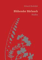 Eduard Rudolph: Blühender Bärlauch 