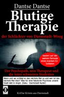 Dantse Dantse: Blutige Therapie – der Schlächter von Darmstadt-Woog 