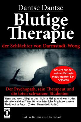 Blutige Therapie – der Schlächter von Darmstadt-Woog