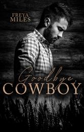 Goodbye, Cowboy