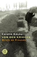 Carolin Emcke: Von den Kriegen 