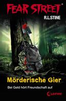 R.L. Stine: Fear Street 7 - Mörderische Gier ★★★★★