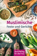 Fayçal Hamouda: Muslimische Feste und Gerichte ★★★