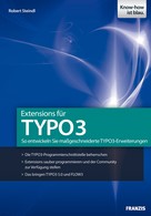 Robert Steindl: Extensions für TYPO3 
