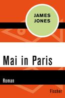 James Jones: Mai in Paris 