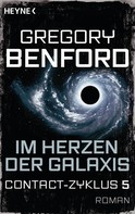 Gregory Benford: Im Herzen der Galaxis ★★★★