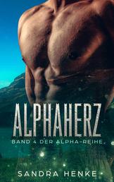 Alphaherz (Alpha Band 4) - Ein erotisch-romantischer Gestaltwandler-Roman