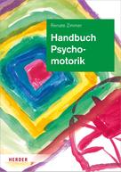 Renate Zimmer: Handbuch Psychomotorik ★★★★★