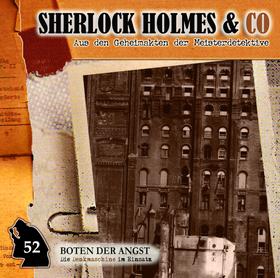 Sherlock Holmes & Co, Folge 52: Boten der Angst