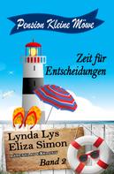 Lynda Lys: Pension Kleine Möwe Band 2: Zeit für Entscheidungen ★★★★★