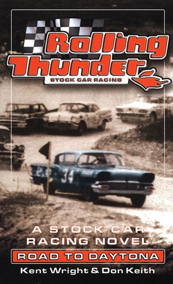 Rolling Thunder Stock Car Racing: Road To Daytona