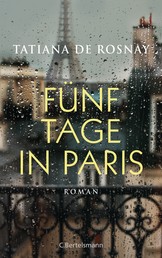Fünf Tage in Paris - Roman