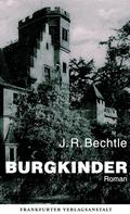 J. R. Bechtle: Burgkinder 