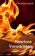 Christian Jesch: Newtons Vermächtnis ★★★★★