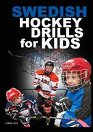 Jukka Aro: Swedish Hockey Drills for Kids 