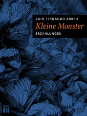 Kleine Monster - Erzählungen