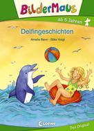 Amelie Benn: Bildermaus - Delfingeschichten ★★★★★