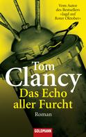 Tom Clancy: Das Echo aller Furcht ★★★★