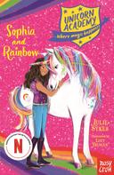 Julie Sykes: Unicorn Academy: Sophia and Rainbow 