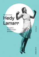 Michaela Lindinger: Hedy Lamarr ★★★