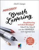 Chris Campe: Praxisbuch Brush Lettering ★★★★