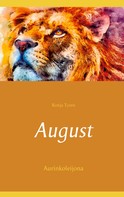 Ronja Tyren: August 