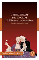 Pierre Ambroise François Choderlos de Laclos: Schlimme Liebschaften ★★★★