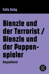Bienzle und der Terrorist / Bienzle und der Puppenspieler - Krimi