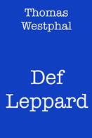 Thomas Westphal: Def Leppard 