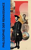 Martin Luther: Philosophie der Renaissance 