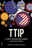 Jorge Alcázar González: TTIP 