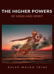 The higher powers of mind and spirit (translated)