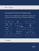 Marco Siegert: Forensisches Reverse Engineering 