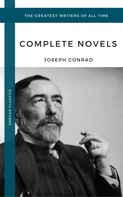 Joseph Conrad: Conrad, Joseph: The Complete Novels (Oregan Classics) (The Greatest Writers of All Time) 