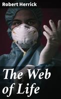 Robert Herrick: The Web of Life 
