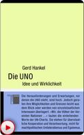 Gerd Hankel: Die UNO 