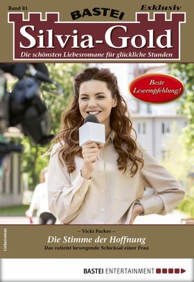 Silvia-Gold 81 - Liebesroman